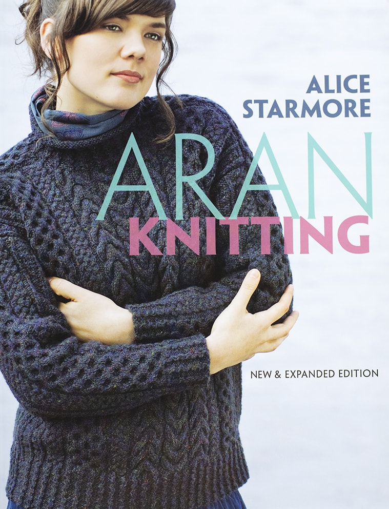 Aran Knitting by Alice Starmore